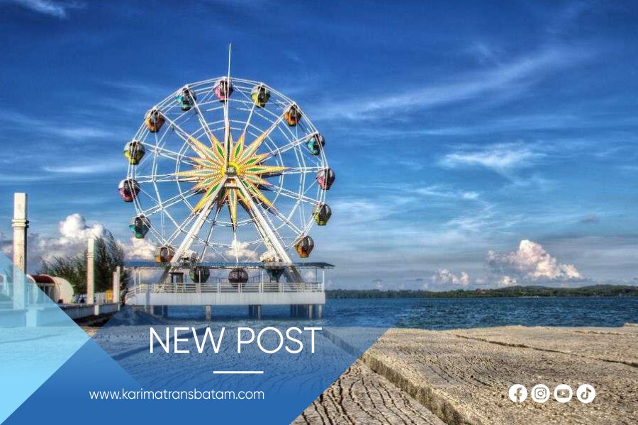 Paket Tour Batam & Bintan Murah Paket Tour Batam & Bintan Murah